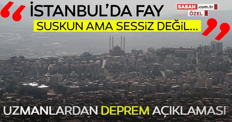 Uzman isimden son dakika: İstanbul Depremi için korkutan uyarı! Fay uyandı, suskun ama sessiz değil