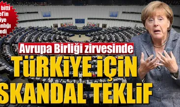 AB Zirvesi’nde skandal Türkiye kararı
