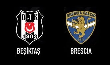 Beşiktaş Brescia | CANLI YAYIN