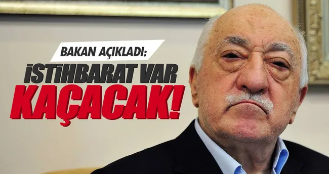 Bozdağ’dan flaş açıklama: İstihbarat var FETO kaçacak!