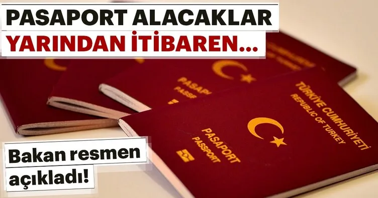 Bakan resmen açıkladı! İstanbul’da yarından itibaren pasaport alacaklar...