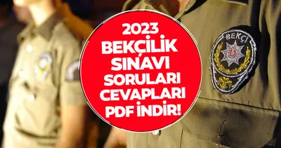 Bekçilik sınavı soruları ve cevapları ne zaman yayınlanacak? EGM PA 2023/1. Dönem Bekçilik sınavı soruları ve cevap anahtarı sabah.com.tr’de yayında olacak!