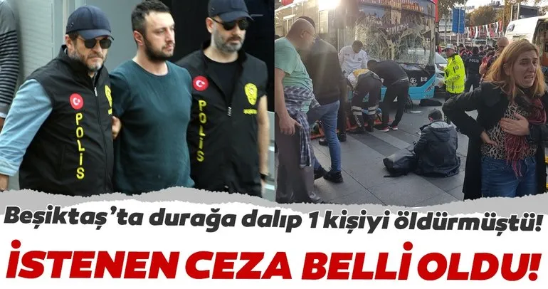 Beşiktaş’taki feci kazaya neden olan halk otobüsü şoförü hakkında flaş gelişme