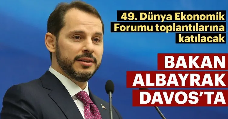 Bakan Albayrak ve Pekcan Davos’ta