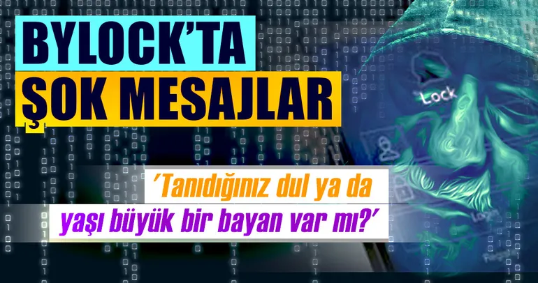 FETÖ’nün çöpçatanlığı ByLock yazışmalarında