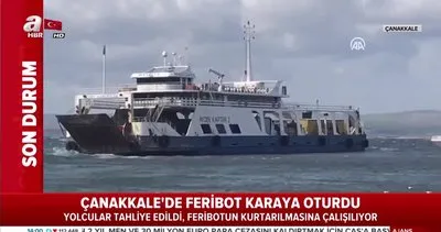 Çanakkale’de feribot karaya oturdu! | Video