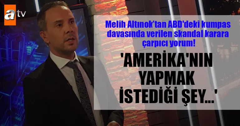 Melih Altınok’tan çarpıcı yorum!