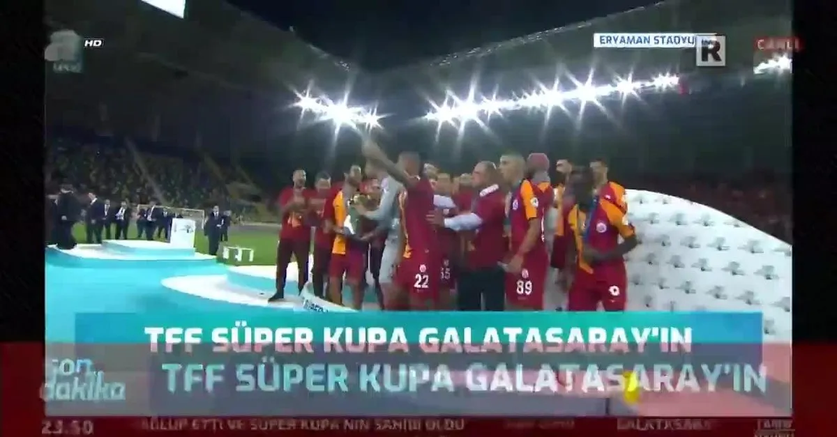 Tff Super Kupa 2019 Sampiyonu Galatasaray In Videosunu Izle Son Dakika Haberleri