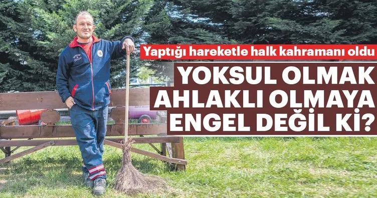 Yoksul olmak ahlaklı olmaya engel değil ki?