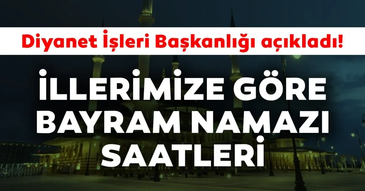 il kurban bayram namazi saati