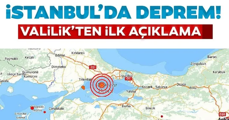 Valilikten son dakika İstanbul depremi açıklaması! İstanbul depremi şiddeti az önce açıklandı AFAD Kandilli son depremler