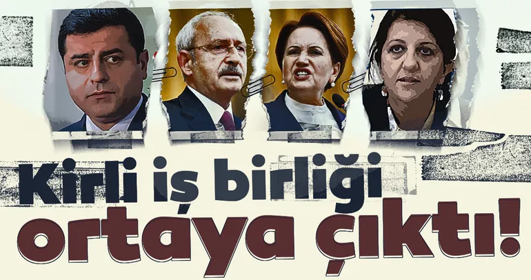 Son dakika: CHP HDP İYİ Parti arasındaki kirli iş birliği ortaya çıktı! O açıklama ortalığı karıştırdı...