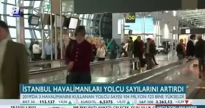İstanbul havalimanları yolcu sayılarını artırdı