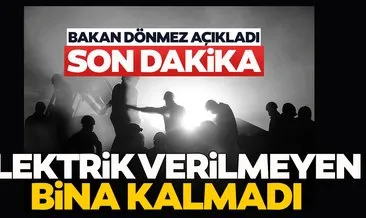 Son dakika haberleri: Bakan Dönmez’den İzmir’deki elektrik kesintisiyle ilgili açıklama