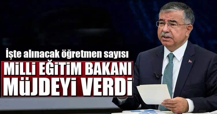 Milli Eğitim Bakanı müjdeyi verdi