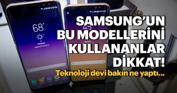 Samsung Galaxy S8 ve Galaxy S9’a güncelleme geldi