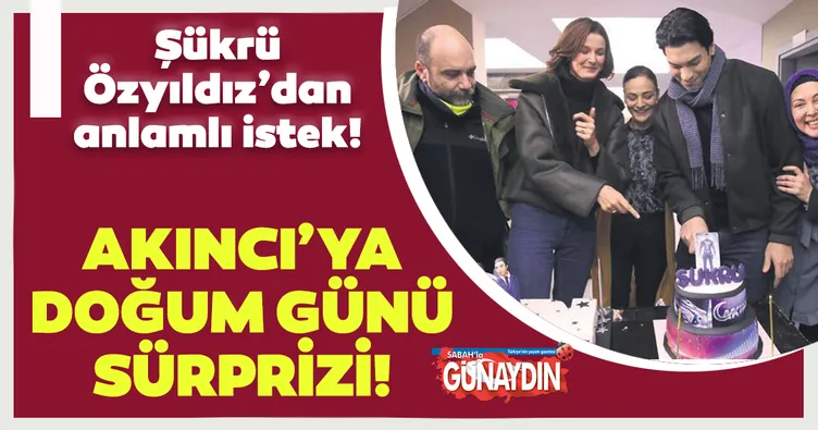 Akıncı’ya doğum günü sürprizi