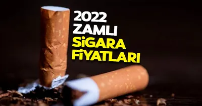 SON DAKİKA HABERİ: 6 Ocak 2022 Sigaraya zam geldi mi, kaç lira, hangi sigaraya ne kadar zam geldi? Sigara zammı sonrası güncel sigara fiyatları listesi