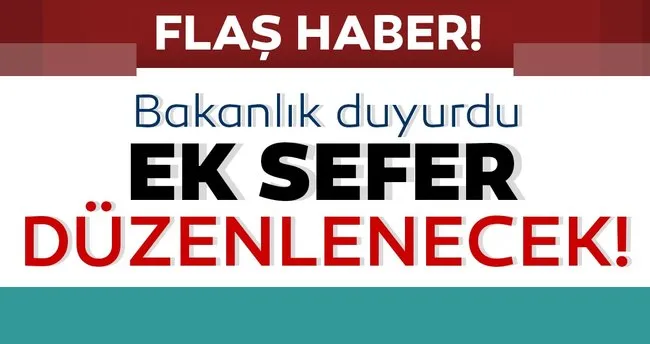 Son Dakika Bakanlik Duyurdu Kurban Bayrami Nda Ek Yht Seferleri Duzenlenecek Son Dakika Haberler