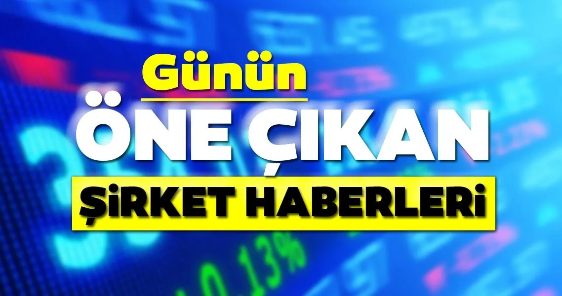 Borsa Istanbul Da Gunun One Cikan Sirket Haberleri Ve Tavsiyeleri 14 08 2020 Galeri Ekonomi