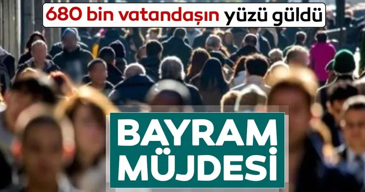 680 bin vatandaşın yüzü güldü