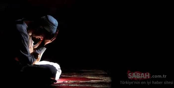 Kadir Gecesi'nde neler yapmalı? Kadir Gecesi'nin önemi nedir? (Rahmet vakti ‘Kadir Gecesi’)