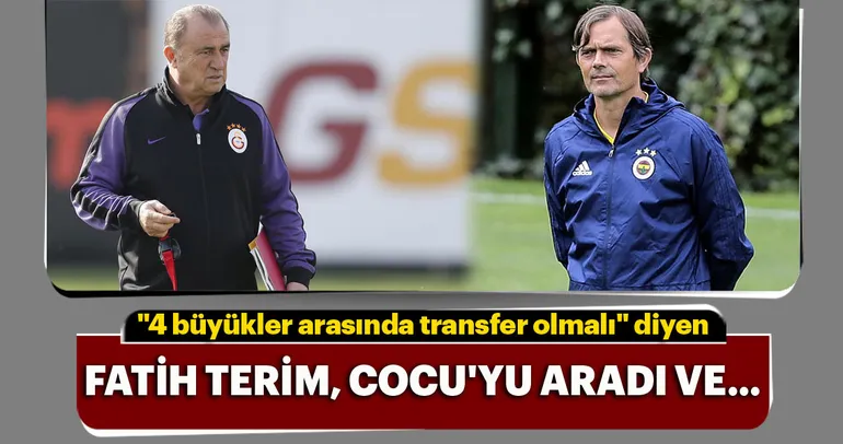Fatih Terim, Cocu’yu aradı ve...