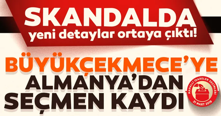 B.Çekmece’ye Almanya’dan seçmen kaydı!