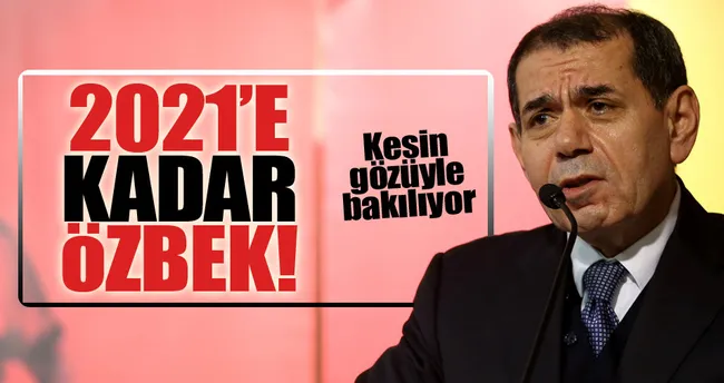 2021’e kadar Özbek