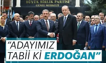 Cumhurbaşkanı Erdoğan’dan BBP’ye seçim ziyaret etti