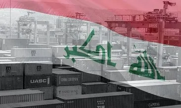 Irak’a ihracatta rekor üstüne rekor!
