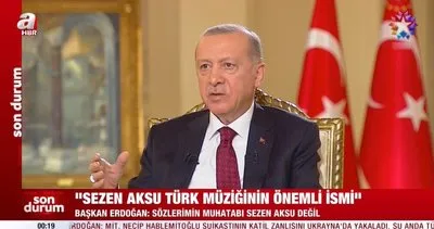 Başkan Erdoğan’dan Sezen Aksu açıklaması: Benim oradaki hitabımın muhatabı Sezen Aksu değildir | Video
