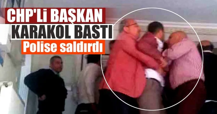CHP’li belediye başkanı karakol bastı