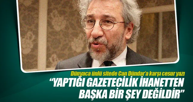 Can Dündar’a karşı cesur yazı