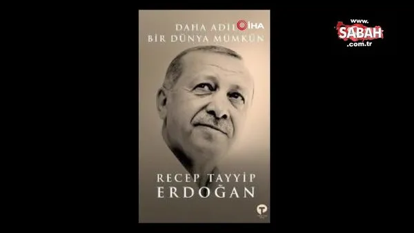 Başkan Erdoğan'ın kaleme aldığı 