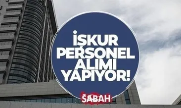 İŞKUR İŞ İLANI LİSTESİ 2022: Yüksek maaşlarla İŞKUR personel alımı yapıyor! İşte personel alımı ilanları, başvuru tarihleri ve şartlar...