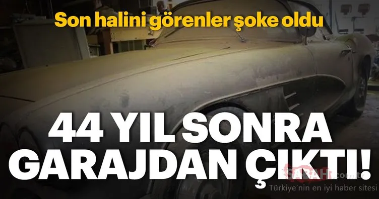 44 yıl sonra garajdan çıktı! Son halini görenler şoke oldu