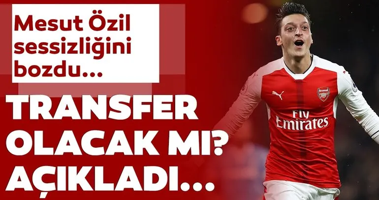Son dakika: Fenerbahçe’ye transfer olacağı konuşulan Mesut Özil’den transfer açıklaması!