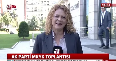 AK Parti MKYK toplandı