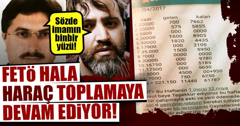 FETÖ hala haraç toplamaya devam ediyor