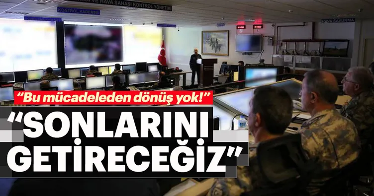 ‘Sonlarını getireceğiz’