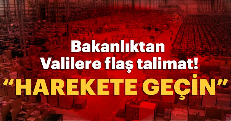 Bakanlık talimat verdi: Harekete geçin!
