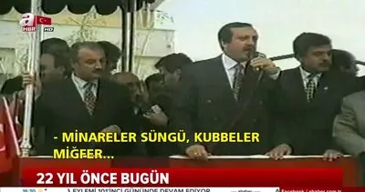 Erdoğan hakkında 22 yıl önce neden dava açıldı? 22 yıl önce neler yaşandı?