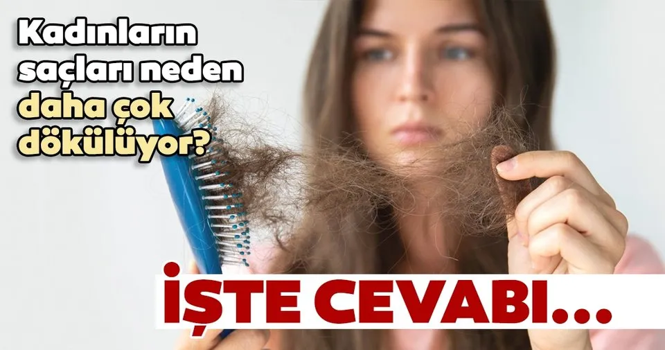 Gunumuzde Kadinlarin Saclari Neden Daha Cok Dokuluyor Saglik Haberleri