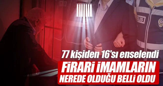 FETÖ’nün ’mahrem imamları’na operasyon