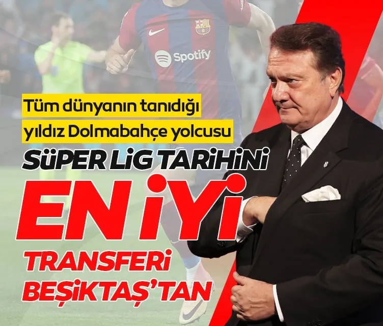 Lig tarihinin en iyi transferi Beşiktaş’tan!
