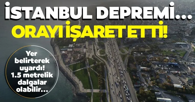 Beklenen İstanbul depremi hakkında son dakika haberi! Uzman isim uyardı; Marmara depremin o dalgalar görülebilir...