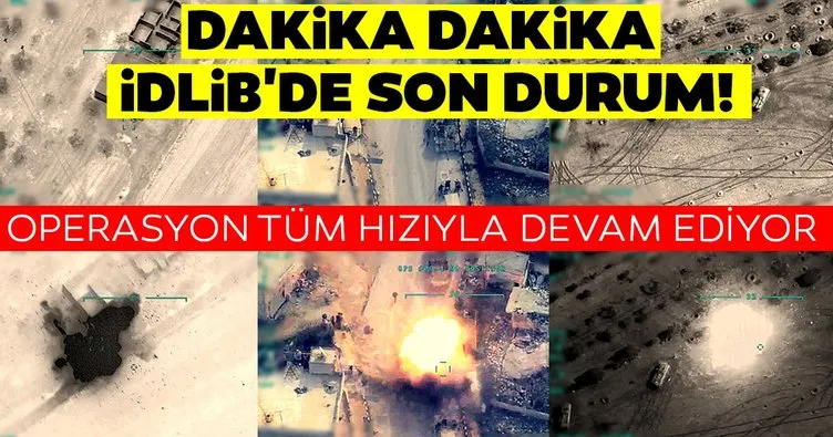 İdlib SON DAKİKA - Şehitlerimizin hesabı soruluyor! Suriye'deki Esed rejim güçleri havadan ve karadan vuruluyor; İdlib'de son durum!