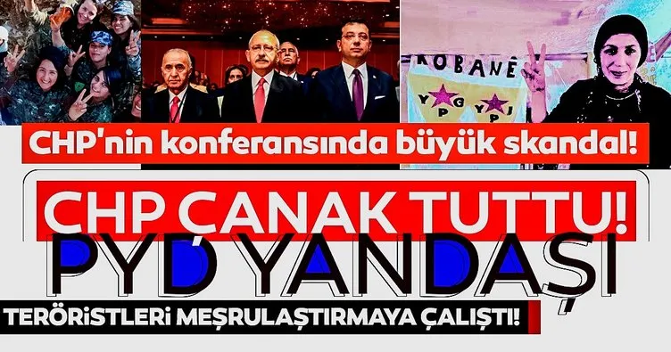 CHP'nin düzenlediği konferansta büyük skandal: PYD yandaşı, teröristleri meşrulaştırmaya çalıştı