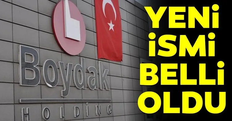 Boydak Holding’in ismi değişecek